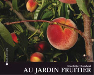 Nicolette Humbert / Au jardin fruitier