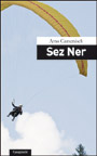 Arno Camenisch - Sez Ner