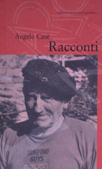 Angelo Casè / Racconti