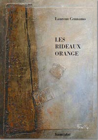 Laurent Cennamo / Les rideaux orange