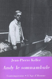 Jean-Pierre Keller - Andy le somnambule