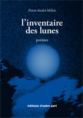 Pierre-Andr Milhit / L'inventaire des lunes