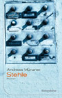 Andreas Münzner - Stehle