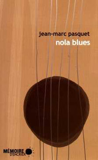 Jean-Marc Pasquet - Nola blues