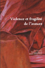 Santschi / Lecoutre / Pittier : Violence et fragilité de l'instant