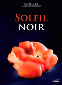 Marie-José Auderset, Claude Lonfat / Soleil Noir