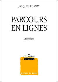 Jacques Tornay - Parcours en lignes