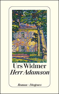 Urs Widmer / Herr Adamson
