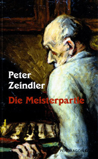 Peter Zeindler, Die Meisterpartie